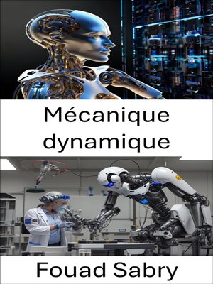 cover image of Mécanique dynamique